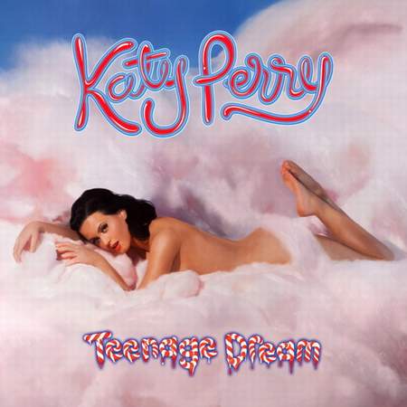 Альбом Katy Perry - Teenage Dream (2010)