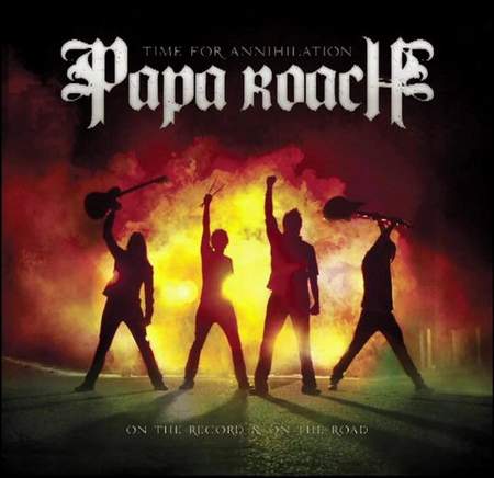 Альбом Papa Roach - Time For Annihilation (2010)