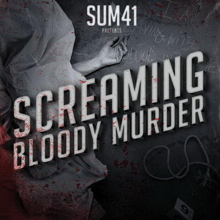Новый альбом Sum 41 - Screaming Bloody Murder (2011)