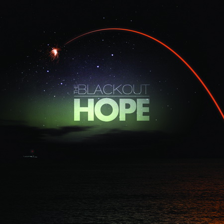 Новый альбом The Blackout - Hope (2011)