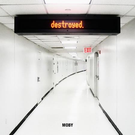 Новый альбом Moby - Destroyed (2011)