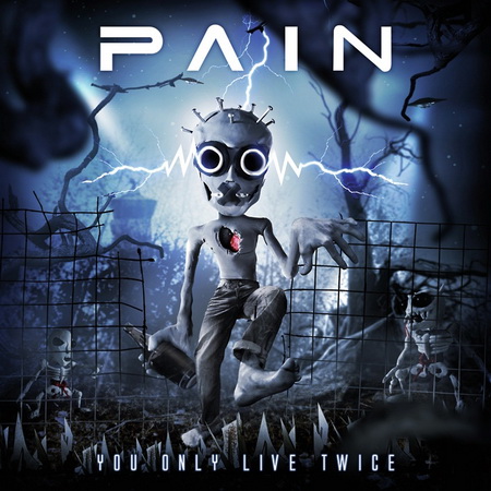 Альбом Pain - You Only Live Twice (2011)