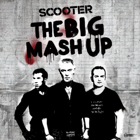 Новый альбом Scooter - The Big Mash Up (2011)